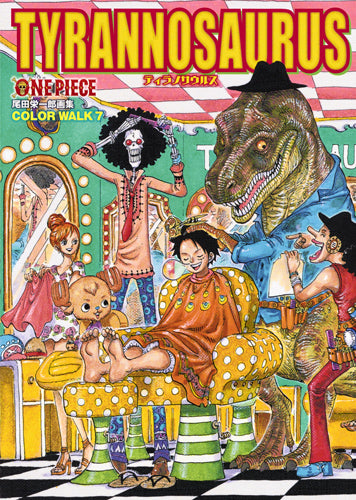 ONE PIECE COLOR WALK 7 - Eiichiro Oda Art Book TYRANNOSAURUS Deluxe Edition Comics