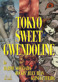 TOKYO SWEET GWENDOLINE PAN-EXOTICA