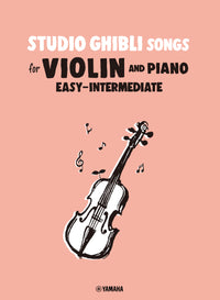 Studio Ghibli Songs for Easy-Intermediate Violin and Piano/English Version