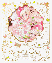Sugary Girls: The Art of Eku Uekura A Sweet and Delightful Western-Style Boutique