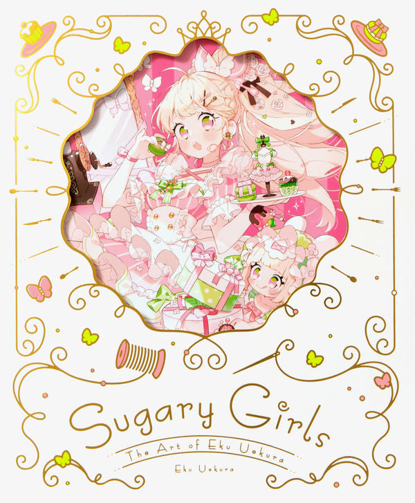 Sugary Girls: The Art of Eku Uekura A Sweet and Delightful Western-Style Boutique